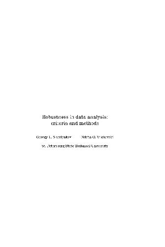 Robustness In Data Analysis Draft Georgy L Shevlyakov Nikita O Vilchevski
