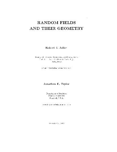 Random Fields And Their Geometry Book Draft Robert J Adler