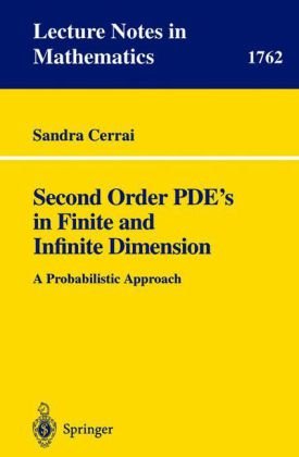Second Order Pdes In Finite And Infinite Dimension A Probabilistic Approach 1st Edition Sandra Cerrai Eds