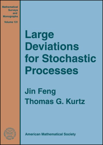 Large Deviations For Stochastic Processes Draft Jin Feng Thomas G Kurtz