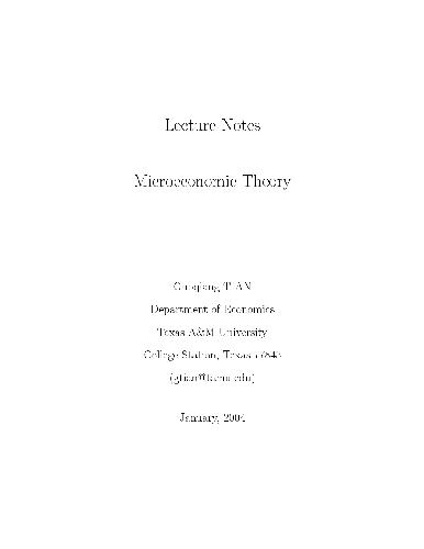 Microeconomic Theory Lecture Notes Web Draft Tian Q