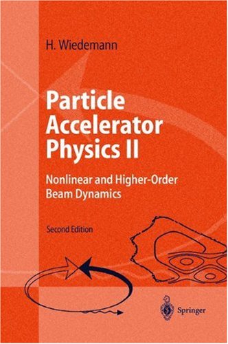 Particle Accelerator Physics 2nd Ed H Wiedemann