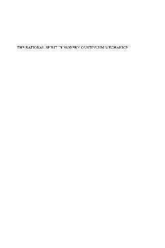 The Rational Spirit In Modern Continuum Mechanics Man Cs Fosdick Rl Eds