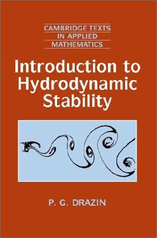 Introduction To Hydrodynamic Stability 1st Edition P G Drazin