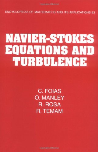 Navierstokes Equations And Turbulence 1st Edition C Foias O Manley