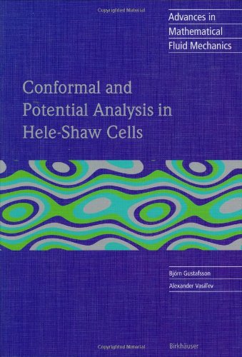 Conformal And Potential Analysis In Heleshaw Cells 1st Edition Bjrn Gustafsson