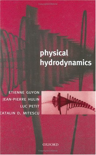 Physical Hydrodynamics Etienne Guyon Jeanpierre Hulin Luc Petit