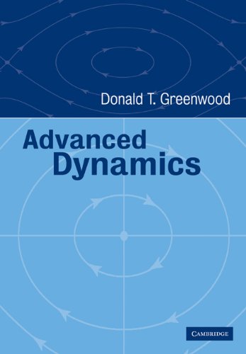 Advanced Dynamics Digitally Printed 1st Pbk Version Donald T Greenwood