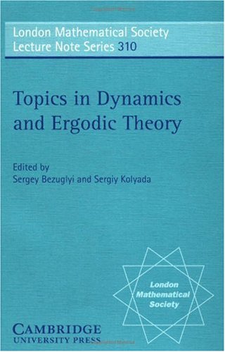 Topics In Dynamics And Ergodic Theory Sergey Bezuglyi Sergiy Kolyada