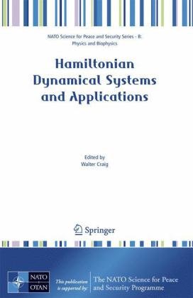 Hamiltonian Dynamical Systems And Applications 1st Edition Walter Craig