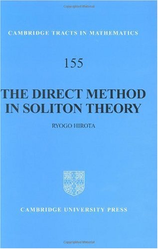 The Direct Method In Soliton Theory Ryogo Hirota Atsushi Nagai