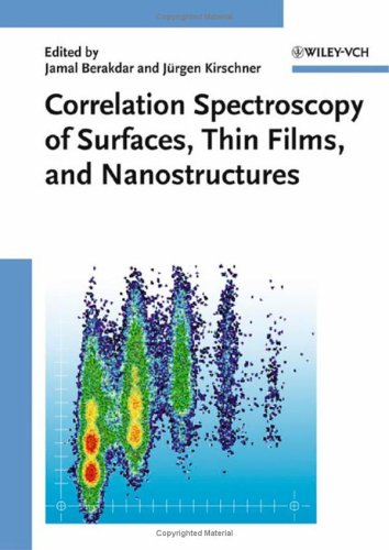 Correlation Spectroscopy Of Surfaces Thin Films And Nanostructures Jamal Berakdar