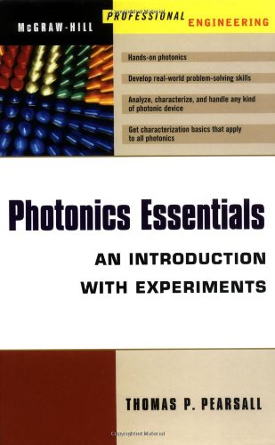 Photonics Essentials An Introduction With Experiments 1st Edition Thomas P Pearsall
