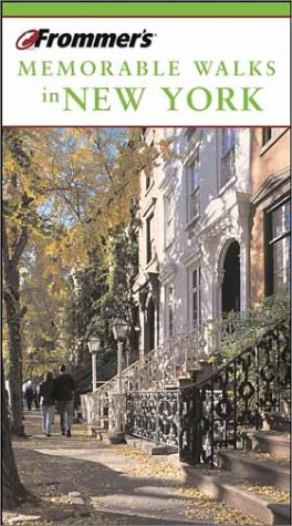 Frommers Memorable Walks In New York 5th Reid Bramblett