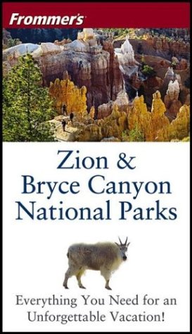 Frommers Zion Bryce Canyon National Parks 4th Barbara Laine