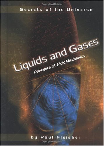 Liquids And Gases Principles Of Fluid Mechanics Paul Fleisher