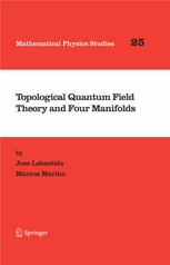 Topological Quantum Field Theory And Four Manifolds 1st Edition Jose Labastida