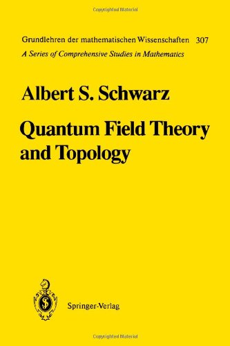 Quantum Field Theory And Topology 1st Edition Albert S Schwarz
