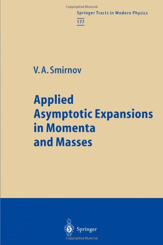 Applied Asymptotic Expansions In Momenta And Masses 1st Edition Vladimir A Smirnov