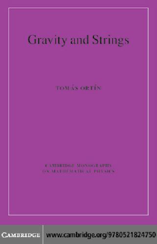 Gravity And Strings Ortin T