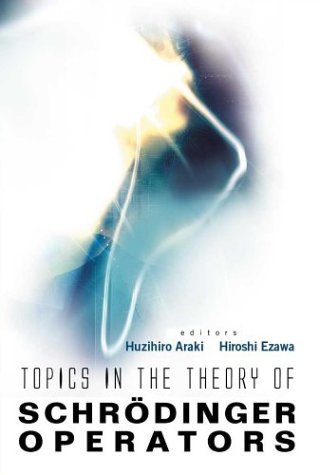 Topics In The Theory Of Schrodinger Operators Huzihiro Araki