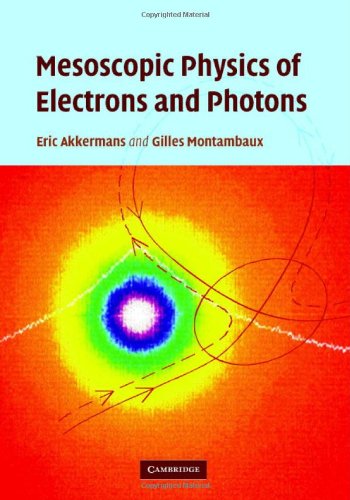 Mesoscopic Physics Of Electrons And Photons 1st Edition Eric Akkermans