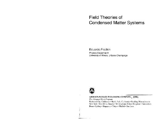 Field Theories Of Condensed Matter Systems Edwardo Fradkin