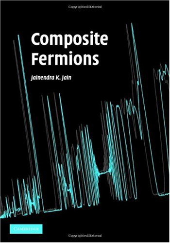 Composite Fermions 1st Edition Jainendra Jain