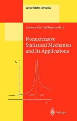 Nonextensive Statistical Mechanics And Its Applications 1st Edition C Tsallis Auth