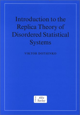 Introduction To The Replica Theory Of Disordered Statistical Systems 1st Edition Viktor Dotsenko