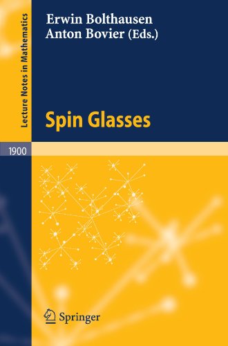 Spin Glasses 1st Edition Erwin Bolthausen Auth Erwin Bolthausen