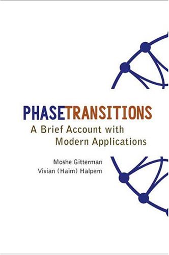 Phase Transitions A Brief Account With Modern Applications Moshe Gitterman