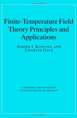 Finitetemperature Field Theory Principles And Applications 2nd Ed Joseph I Kapusta