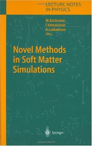 Novel Methods In Soft Matter Simulations 1st Edition Robert D Groot Auth
