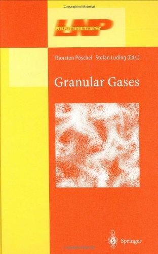 Granular Gases 1st Edition Twan Pc Van Noije Matthieu H Ernst Auth