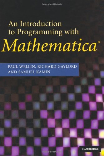 An Introduction To Programming With Mathematica 3rd Edition Paul R Wellin