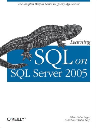 Learning Sql On Sql Server 2005 1st Edition Sikha Saha Bagui