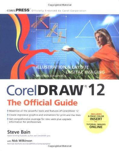 Coreldraw 12 The Official Guide 1st Edition Steve Bain