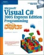 Microsoft Visual C 2005 Express Edition Programming For The Absolute Beginner 1st Edition Aneesha Bakharia