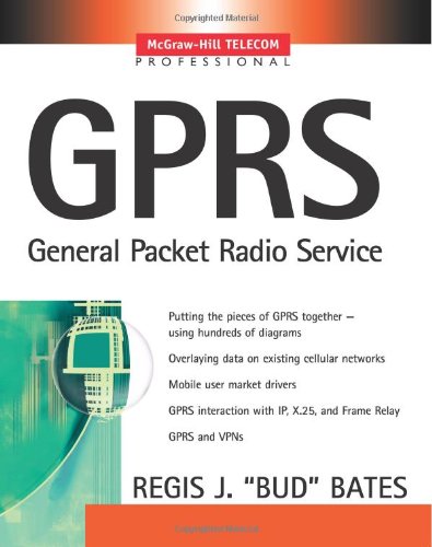 Gprs 1st Edition Regis Bud J Bates Regis J B Bates