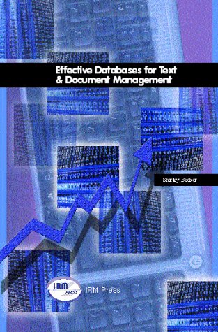 Effective Databases For Text Document Management Shirley Becker