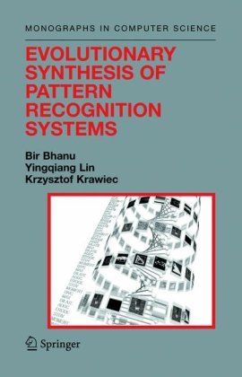 Evolutionary Synthesis Of Pattern Recognition Systems Bir Bhanu