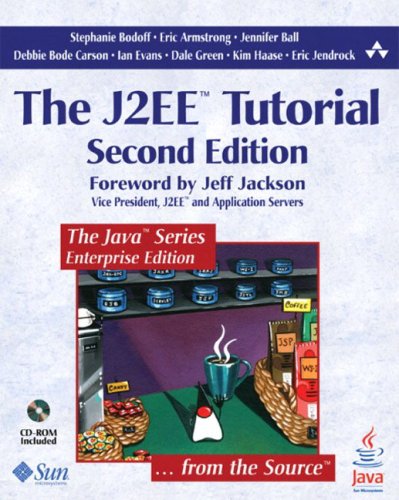 The J2ee Tutorial 2nd Edition Stephanie Bodoff Eric Armstrong