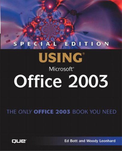 Special Edition Using Microsoft Office 2003 1st Ed Bott Woody Leonhard