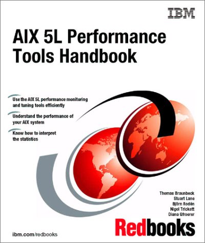 Aix 5l Performance Tools Handbook 1st Ed Ibm Redbooks