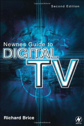 Newnes Guide To Digital Tv 2nd Ed Richard Brice