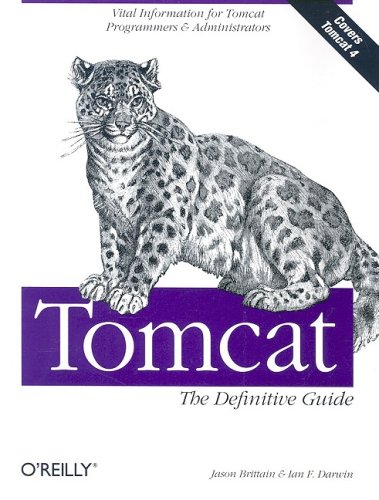 Tomcat The Definitive Guide 1st Jason Brittain Ian F Darwin