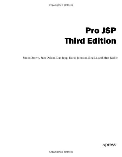 Pro Jsp 3rd Edition Matt Raible Sing Li Dave Johnson Daniel Jepp