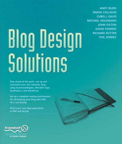 Blog Design Solutions 1st Edition Richard Rutter Andy Budd Simon Collison