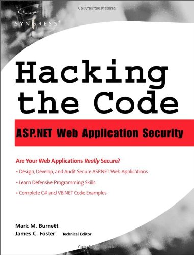 Hacking The Code Aspnet Web Application Security 1st Edition Mark Burnett